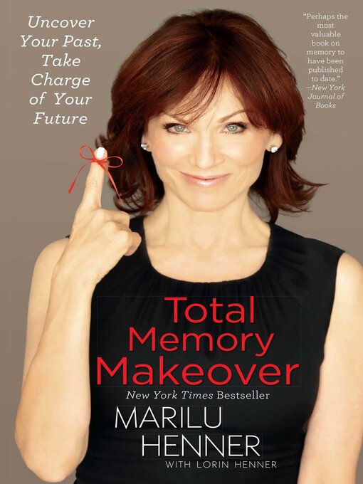 Title details for Total Memory Makeover by Marilu Henner - Available